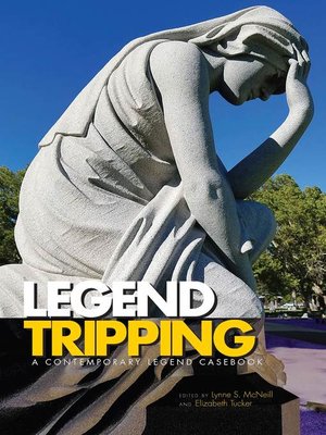 cover image of Legend Tripping